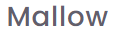 Mallow